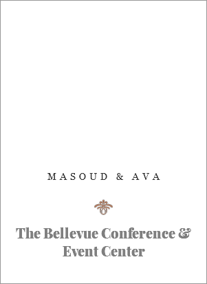  MASOUD & AVA ﷯ The Bellevue Conference & Event Center 